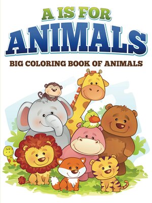 cover image of A is for Animals!